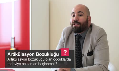 Artikülasyon Bozukluğu Olan Çocuklarda Tedaviye Ne Zaman Başlanmalı