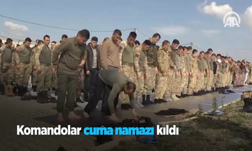 Komandolar Cuma Namazı Kıldı 