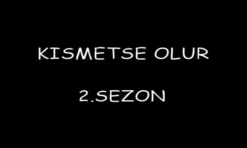 Kısmetse Olur 20 Şubat Özel Haberleri!!!