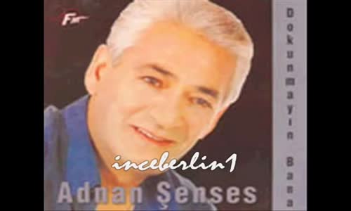 Adnan Şenses  Usta