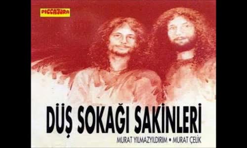 Düş Sokağı Sakinleri  Zaman Siler Herşeyi 