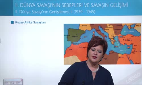 EBA T.C. İNKILAP TARİHİ VE ATATÜRKÇÜLÜK  LİSE - II.DÜNYA SAVAŞI SÜRECİNDE DÜNYA - II.DÜNYA SAVAŞI'NIN GENİŞLEMESİ II(1939-1945)