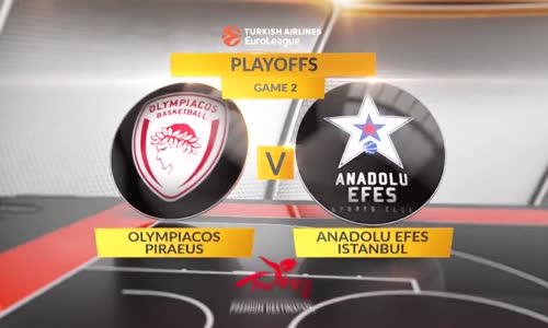 Olympiakos 71-73 Anadolu Efes Maç Özeti