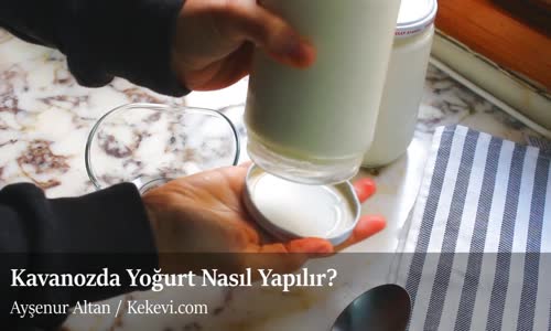 Kavanozda Yoğurt Nasıl Mayalanır