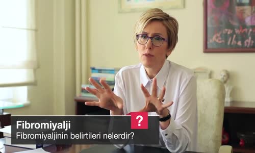 Fibromiyaljinin Belirtileri Nelerdir