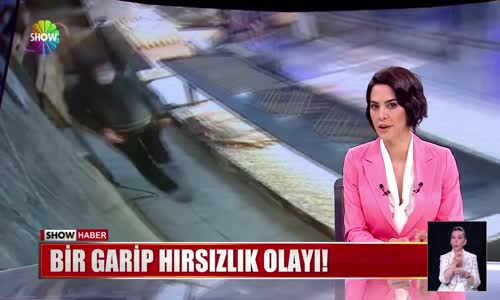 Bir garip hırsızlık olayı!