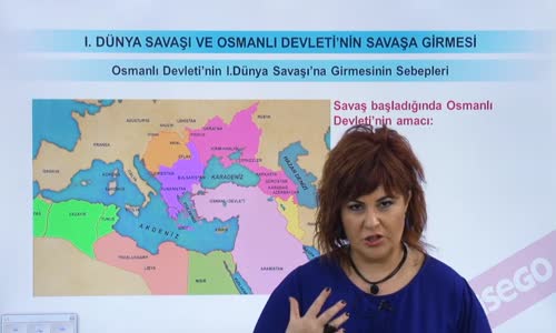 EBA T.C. İNKILAP TARİHİ VE ATATÜRKÇÜLÜK  LİSE - I.DÜNYA SAVAŞI VE OSMANLI DEVLETİ'NİN SAVAŞA GİRMESİ - OSMANLI DEVLETİ'NİN I.DÜNYA SAVAŞI'NA GİRMESİNİN SEBEPLERİ