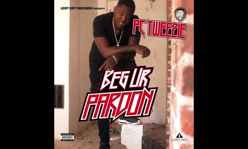 Pc Tweezie - Beg Ur Pardon Wshh Exclusive 