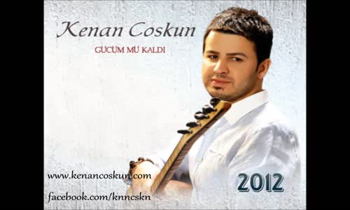 Kenan Coskun Dertlinin Derdi Bilinmez 