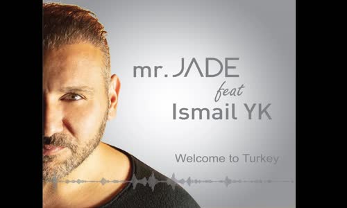 Mr. Jade - Welcome to Turkey (Reggaeton)