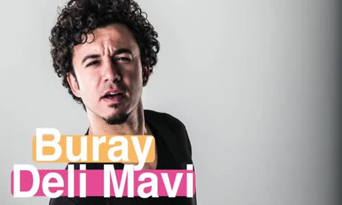 Buray - Deli Mavi