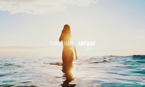 Tyron Hapi - Anyway Ft. Mimoza 