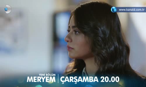 Meryem 19. Bölüm Fragmanı