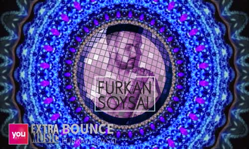 Furkan Soysal Bounce