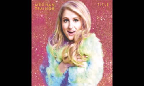 Meghan Trainor - Title