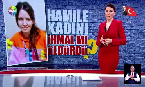 7 aylık hamile kadın nasıl öldü?