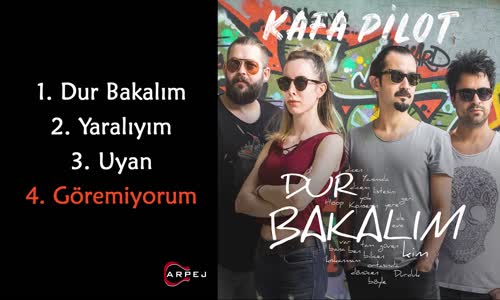 Kafa Pilot - Göremiyorum