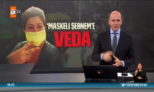 Maskeli Şebnem savaşı kaybetti! 