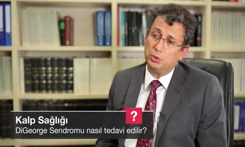 DiGeorge Sendromu Nasıl Tedavi Edilir