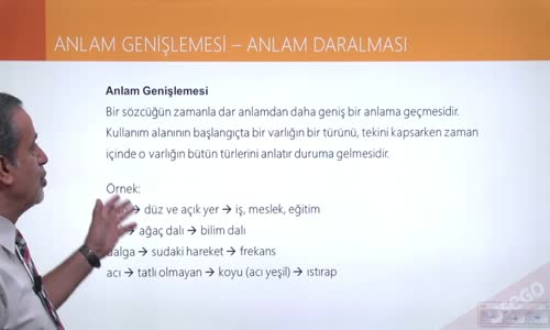 EBA TÜRKÇE LİSE ANLAM DEĞİŞMELERİ - ANLAM GENİŞLEMESİ, ANLAM DARALMASI