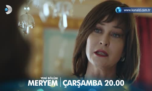 Meryem 25. Bölüm Fragmanı