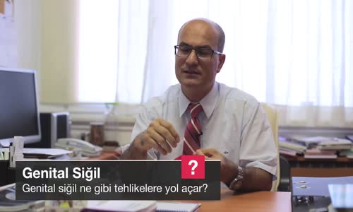 Genital Siğil Ne Gibi Tehlikelere Yol Açar