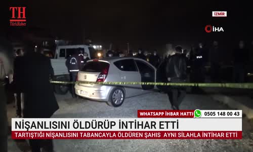 NİŞANLISINI ÖLDÜRÜP İNTİHAR ETTİ