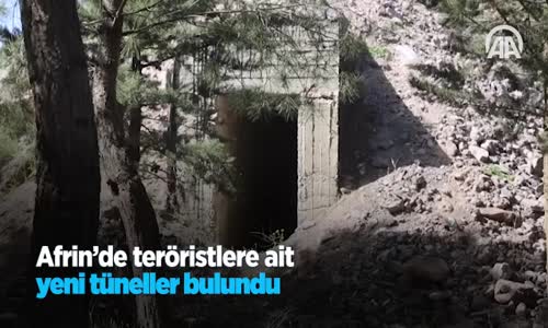 Afrin'de Teröristlere Ait Yeni Tüneller Bulundu