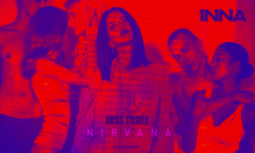 Inna - Nirvana Ness Remix 