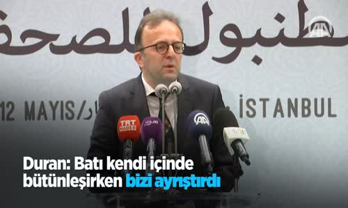 'Batı Kendi İçinde Bütünleşirken Bizi Ayrıştırdı'