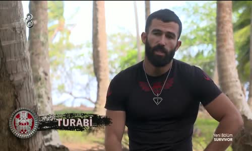 Survivor 2018 - 6. Bölüm - Turabi Eşleşmelerden Şikayetçi Bazıları Oynamamalı