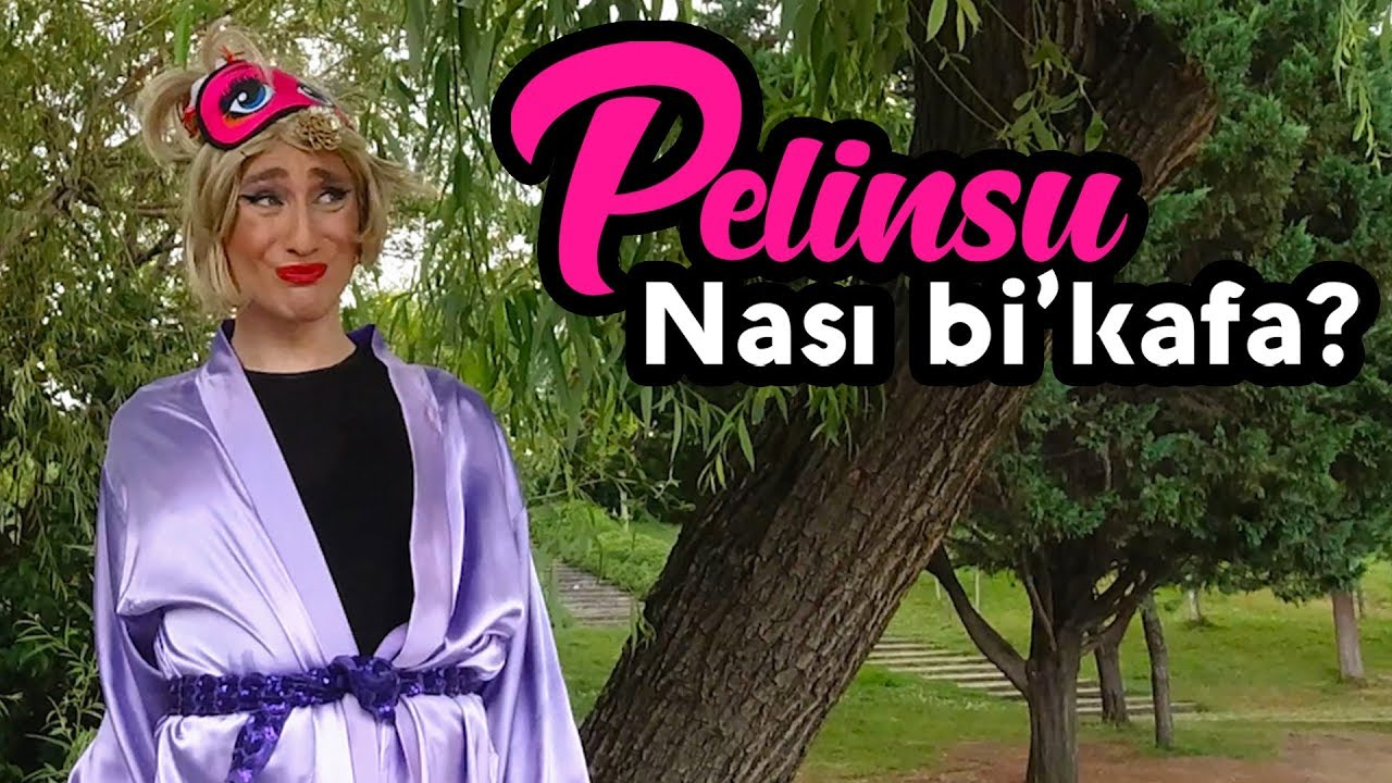 Pelinsu - Nası Bi Kafa