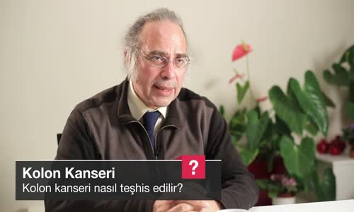 Kolon Kanseri Nasıl Teşhis Edilir