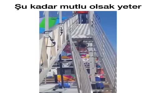 Şu Kadar Mutlu Olsak Yeter