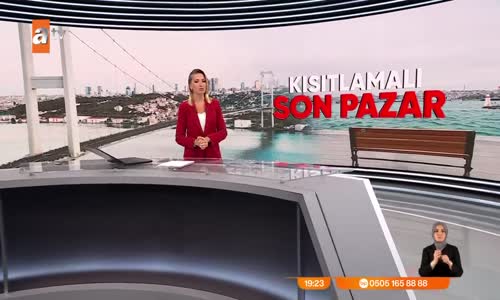 Kısıtlamalı son pazar... 