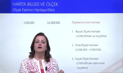 EBA COĞRAFYA LİSE - HARİTA BİLGİSİ VE ÖLÇEK - ÖLÇEK FARKININ HARİTAYA ETKİSİ