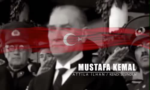 MUSTAFA KEMAL