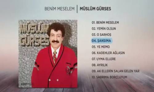  Müslüm Gürses Şansıma