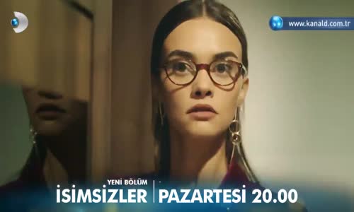 İsimsizler 15. Bölüm Fragmanı