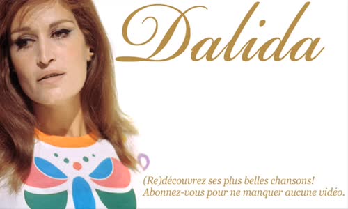 Dalida - Histoire D'un Amour - Paroles