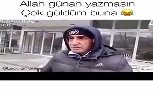 ÇOK GÜLDÜM ALLAH GÜNAH YAZMASIN