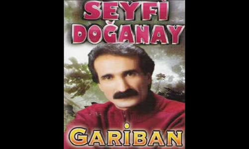 Seyfi Doğanay - Bırak Onada Dokunma