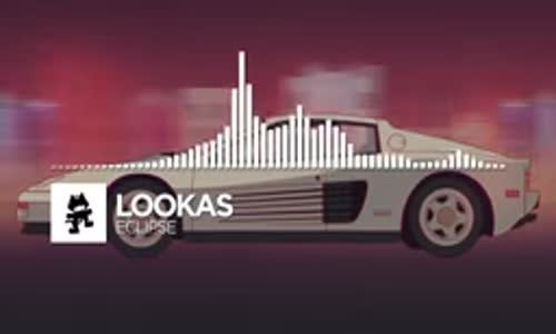 Lookas  Eclipse Monstercat Release