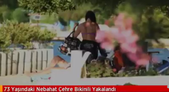  73 Yaşındaki Nebahat Çehre Bikinili Yakalandı 