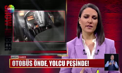 Otobüs önde, yolcu peşinde!