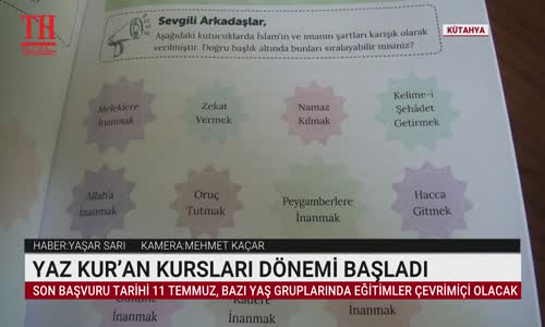 YAZ KUR’AN KURSLARI DÖNEMİ BAŞLADI