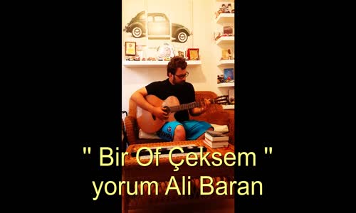 Ali Baran - Bir Of Çeksem