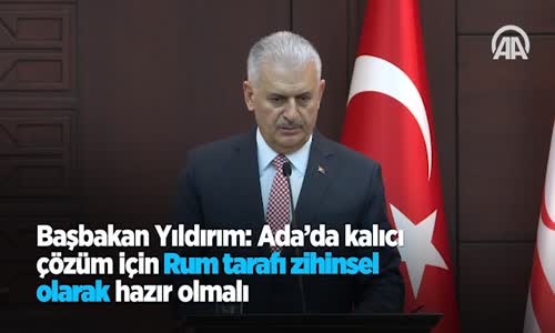 Ada'da Kalıcı Çözüm Için Rum Tarafı Zihinsel Olarak Hazır Olmalı