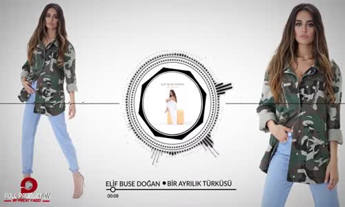 Elif Buse Doğan - Bir Ayrılık Türküsü