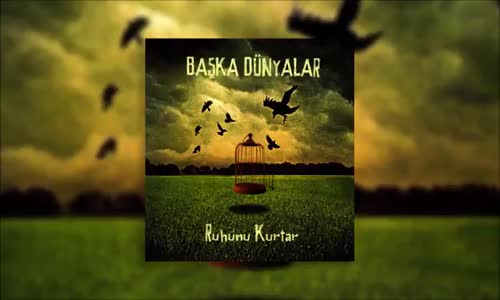 Başka Dünyalar - Yorgunum